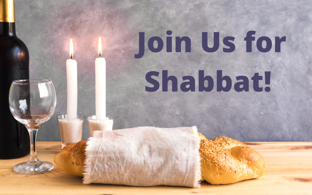 Join Us for Shabbat – 11.3.23