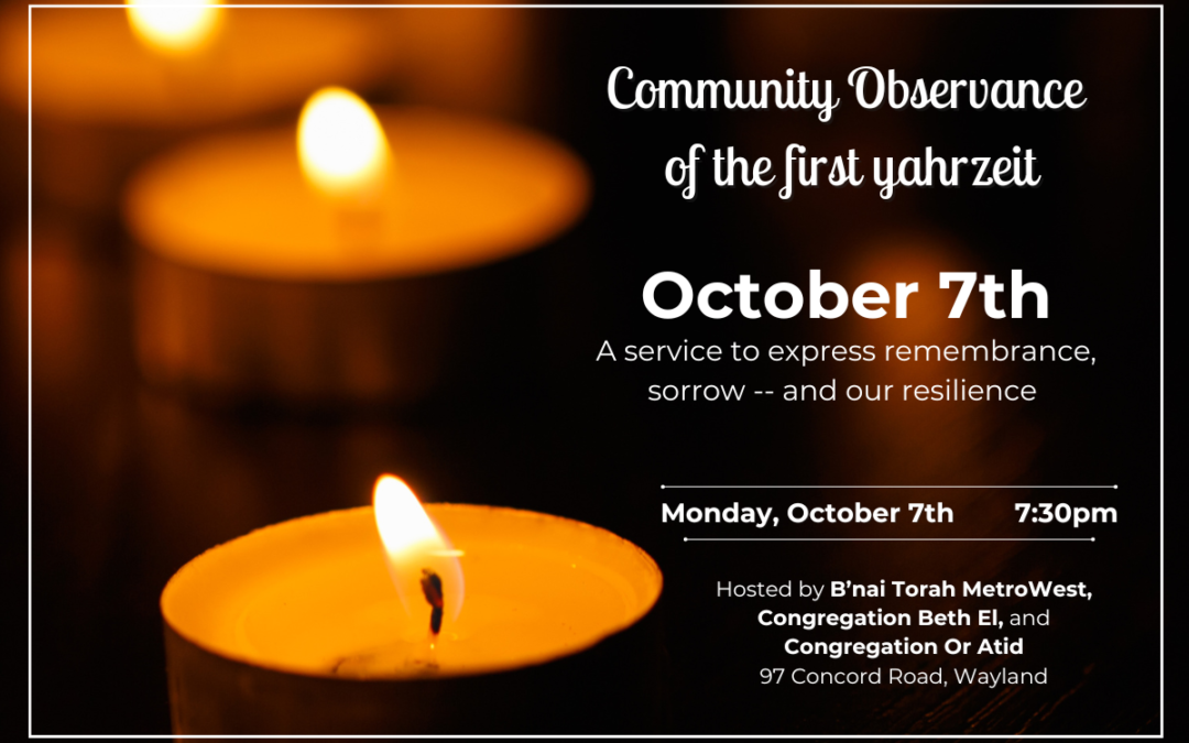 Community Observance of Yahrzeit of Oct. 7