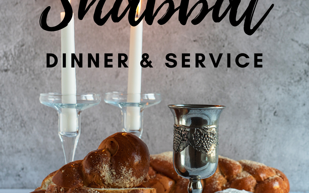 Community Dinner & Kabbalat Shabbat Service