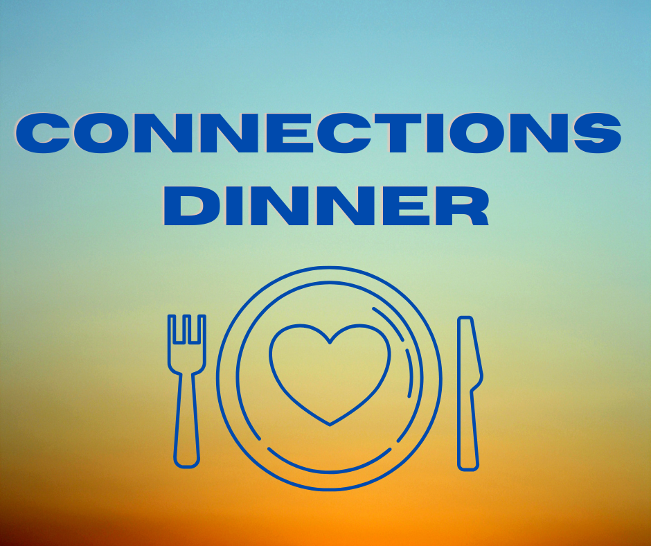 The featured image for Connections Dinner.